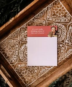 No Ship Drop Ship It's Not Really Drinking Alone If The Cat Is Home Notepad Apparel