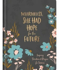 Barbour Publishing, Inc. Nevertheless, She Had Hope For The Future Lifestyle + Home