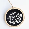 Greater Joy Design Wood Slice Ornament - O Holy Nigh