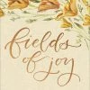 Harvest House Publishers Fields Of Joy, Book Apparel