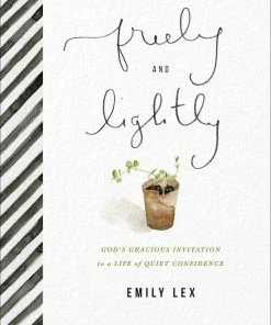 Harvest House Publishers Freely And Lightly, Book Apparel 11 Harvest House Publishers Freely And Lightly, Book Apparel