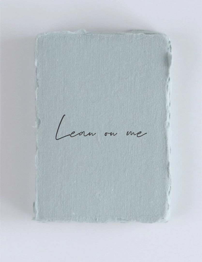 Paper Baristas "Lean On Me" Sympathy Greeting Card 1 Paper Baristas "Lean On Me" Sympathy Greeting Card