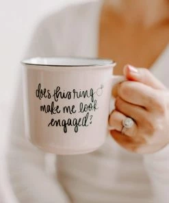 Sweet Water Decor Does This Ring Make Me Look Engaged Campfire Coffee Mug